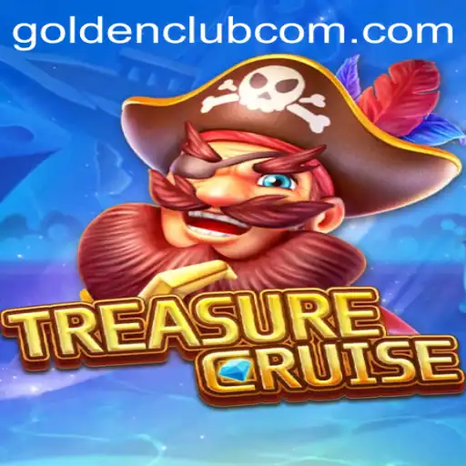 Embark on a Thrilling Adventure with TREASURECRUISE and the Golden Club